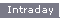 Intraday