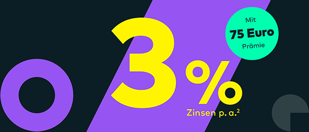 Girokonto für Neukunden mit 3 % Zinsen p. a.² und 75 Euro Prämie. Fußnote 2 - alle Fußnoten finden Sie am Ende der Seite