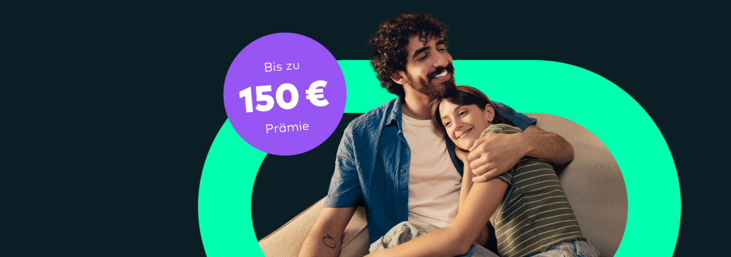 Ein Mann legt liebevoll den Arm um seine Partnerin. In einem Kreis steht: Mit bis zu 150 Euro Pr&auml;mie.