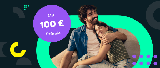 Ein Mann legt liebevoll den Arm um seine Partnerin. In einem Kreis steht Mit 100 Euro Prämie.