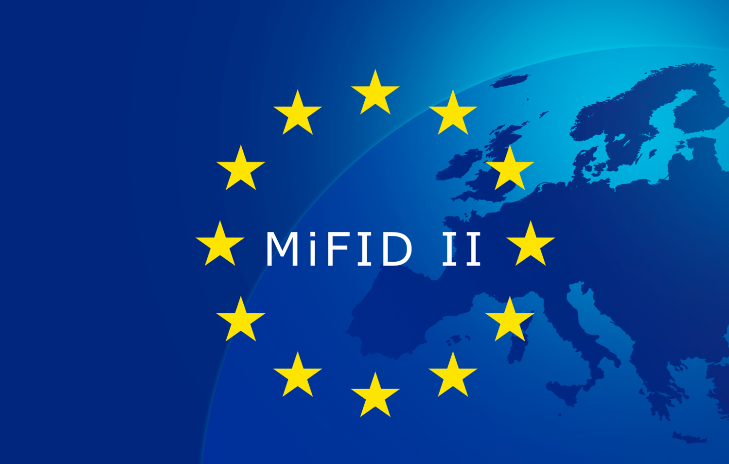 Es ist eine Europaflagge mit dem Schriftzug MiFID 2 zu sehen.